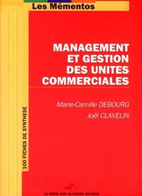 MANAGEMENT ET GESTION DES UNITES COMMERCIALES. 100 FICHES DESYNTHESE