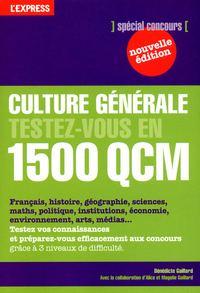 Culture générale testez-vous en 1500 QCM volume 1