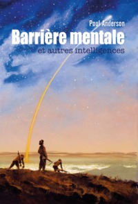 BARRIERE MENTALE ET AUTRES INTELLIGENCES