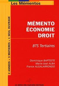 MEMENTO ECONOMIE DROIT. BTS TERTIAIRES