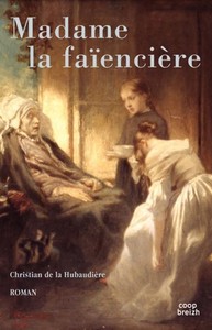 Madame la faïencière - roman