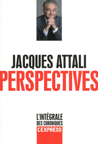 Perspectives - 1998 - 2011 Les Chroniques (vol. 1)