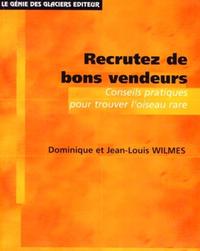 Recrutez de bons vendeurs