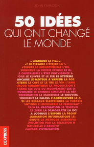 50 idées qui ont changé le monde