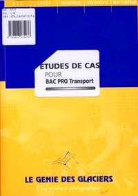 ETUDES DE CAS POUR BAC PRO TRANSPORT. LA POCHETTE ELEVE