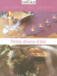 Petits diners d'été le temps des saveurs