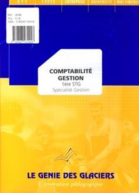 COMPTABILITE GESTION 1ERE STG SPECIALITE GESTION. LA POCHETTE ELEVE