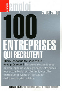 100 entreprises qui recrutent 2009-2010