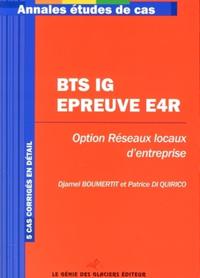 BTS IG. EPREUVE E4R. OPTION RESEAUX LOCAUX D'ENTREPRISE. 5 CAS CORRIGES EN DETAI