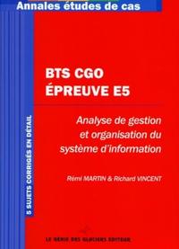 BTS CGO EPREUVE E5. ANALYSE DE GESTION ET ORGANISATION DU SYSTEME D'INFORMATION.