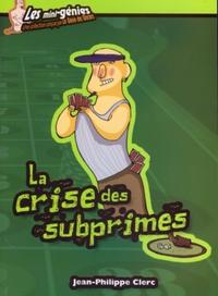 La crise des subprimes