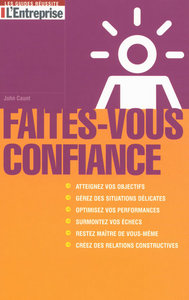 Faites-vous confiance