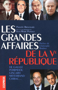 Les grandes affaires de la Ve République