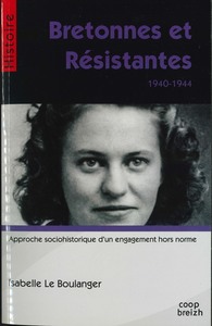 BRETONNES ET RESISTANTES (1940-1944)