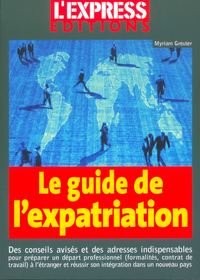 Le guide de l'expatriation 2003