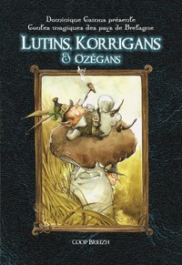 Lutins korrigans et ozégans