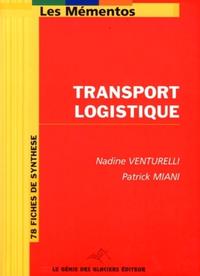 TRANSPORT LOGISTIQUE. 78 FICHES DE SYNTHESE