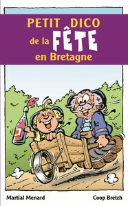 Petit dico de la fête en Bretagne