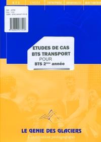 ETUDES DE CAS BTS TRANSPORT 2 POCHETTE BTS 2EME ANNEE