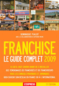 Franchise le guide complet 2009