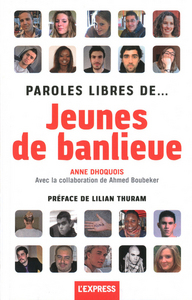 Paroles libres de... jeunes de banlieue