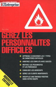 Gérez les personnalités difficiles