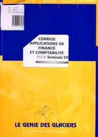 CORRIGE APPLICATIONS DE FINANCE ET COMPTABILITE POUR TERMINALE STG. LE LOGIGUIDE