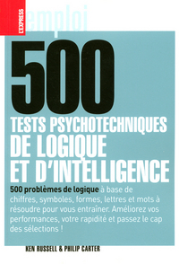 500 tests psychotechniques de logique et d'intelligence