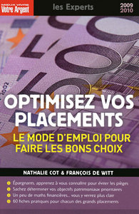 Optimisez vos placements - Le mode d'emploi pour faire les bons choix 2009-2010