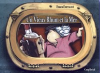 Un vieux rhum et la mer