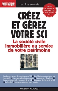 Créez et gérez votre SCI édition 2013-2014