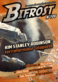 BIFROST N  106 - DOSSIER KIM STANLEY ROBINSON - ILLUSTRATIONS, NOIR ET BLANC