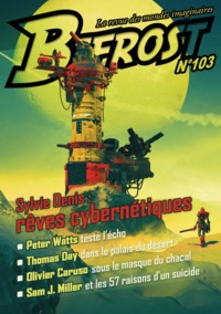 BIFROST N  103 - LA REVUE DES MONDES IMAGINAIRES