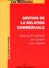 ON DE LA RELATION COMMERCIALE. 127 FICHES DE SYNTHESE