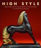 High Style Masterworks from the Bernard & Sylvia Ostry Collection (Royal Ontario Museum) /anglais