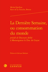 La Dernière Semaine, ou consommation du monde