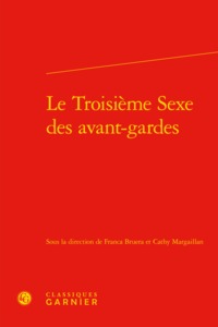 Le Troisième Sexe des avant-gardes