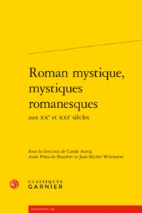 Roman mystique, mystiques romanesques