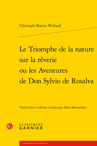 Le Triomphe de la nature sur la rêverie ou les Aventures de Don Sylvio de Rosalva