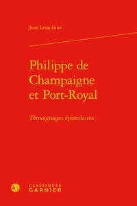 Philippe de Champaigne et Port-Royal