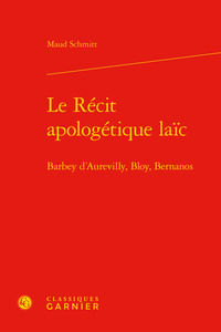 Le Récit apologétique laïc