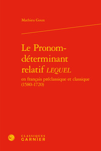 Le Pronom-déterminant relatif LEQUEL