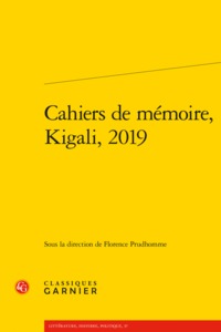 Cahiers de mémoire, Kigali, 2019