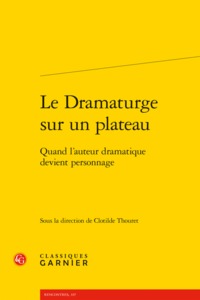 Le Dramaturge sur un plateau