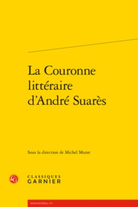 La Couronne littéraire d'André Suarès