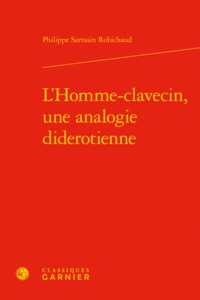 L'Homme-clavecin, une analogie diderotienne