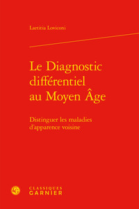 Le Diagnostic différentiel au Moyen Âge