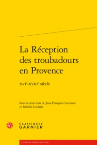 La Réception des troubadours en Provence