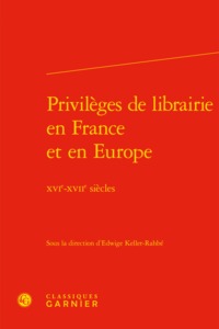 Privilèges de librairie en France et en Europe