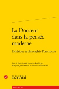 La Douceur dans la pensée moderne